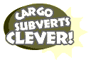 Cargo subverts clever
