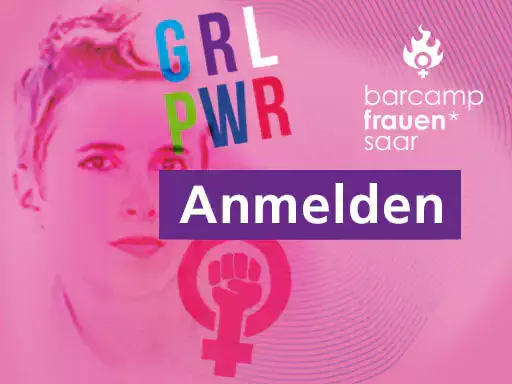 Feministisches Barcamp Frauen saar, variabler Teaser ANMELDUNG