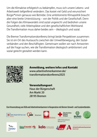 Ein Informationstext zur Klimakrise und Transformation mit QR-Code, Veranstaltungsort (Haus der Bürgerschaft, Am Markt 20, 28195 Bremen) und Logos von Partnern wie der Arbeitnehmerkammer, dem BUND und verschiedenen Gewerkschaften sowie Umweltorganisationen.