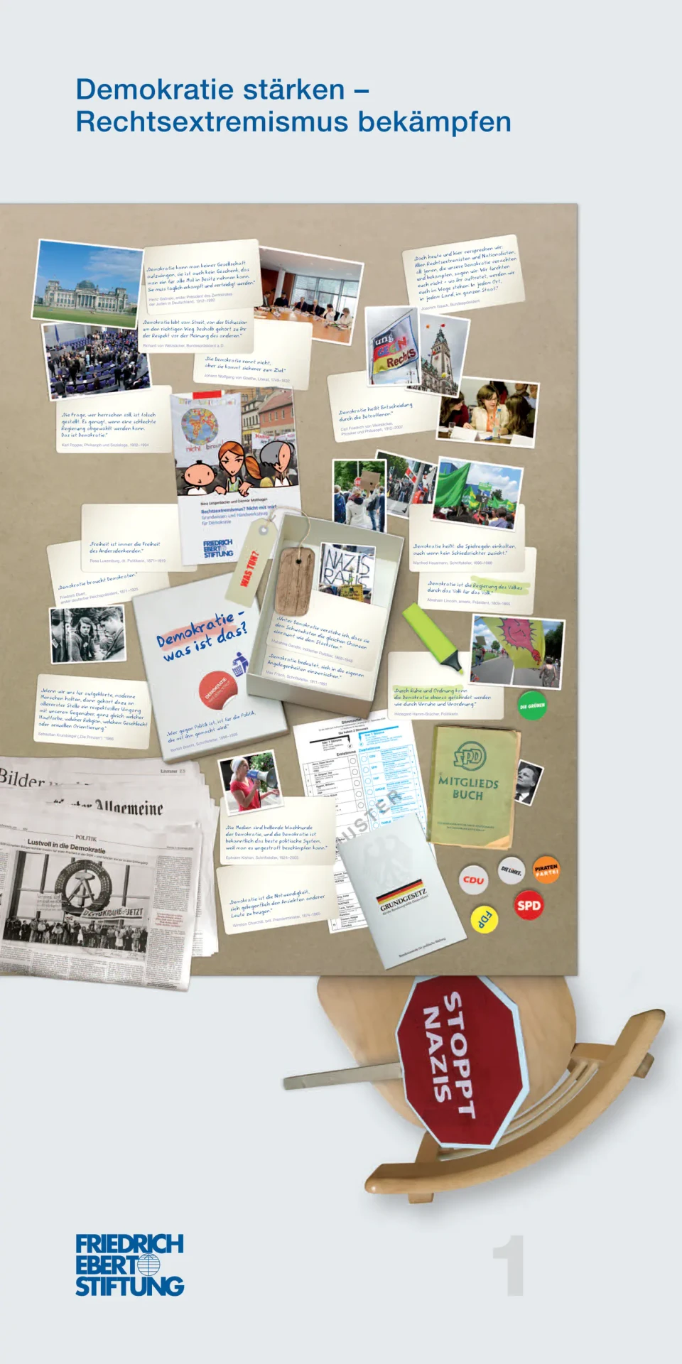 Ein Ausstellungsposter mit dem Titel "Demokratie stärken – Rechtsextremismus bekämpfen" zeigt verschiedene Fotografien, Textdokumente und bunte Buttons auf einer braunen Pinnwand, die wie eine Deutschlandkarte geformt ist. Die Collage dokumentiert Aktivitäten und Initiativen gegen Rechtsextremismus mit dem Logo der Friedrich-Ebert-Stiftung unten links.