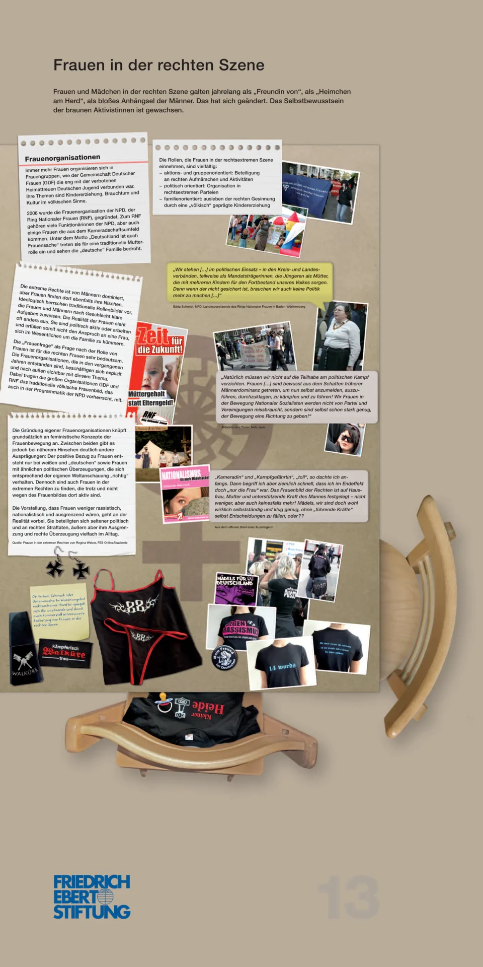Eine Ausstellungstafel zum Thema "Frauen in der rechten Szene" mit Texttafeln, Fotografien, historischen Dokumenten und Ausstellungsobjekten wie einer schwarzen Tasche und Holzschnitzereien, die die Rolle von Frauen in extremistischen Bewegungen dokumentiert. Die Tafel nutzt eine Kombination aus visuellen und textlichen Elementen zur Aufklärung und Information.