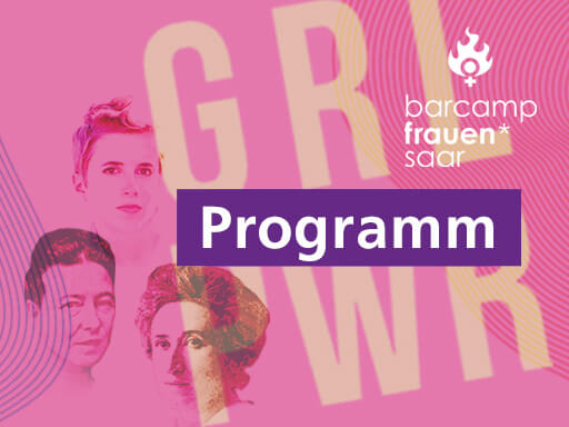 barcamp frauen* saar. Teaser für die WebSite der FES: PROGRAMM