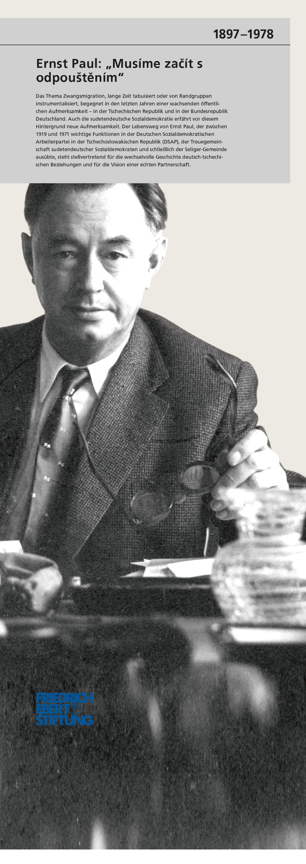 Leben von Ernst Paul; die Geschichte der sudentendeutschen Arbeiterbewegung; Wanderausstellung Ernst Paul; die Intro-Tafel