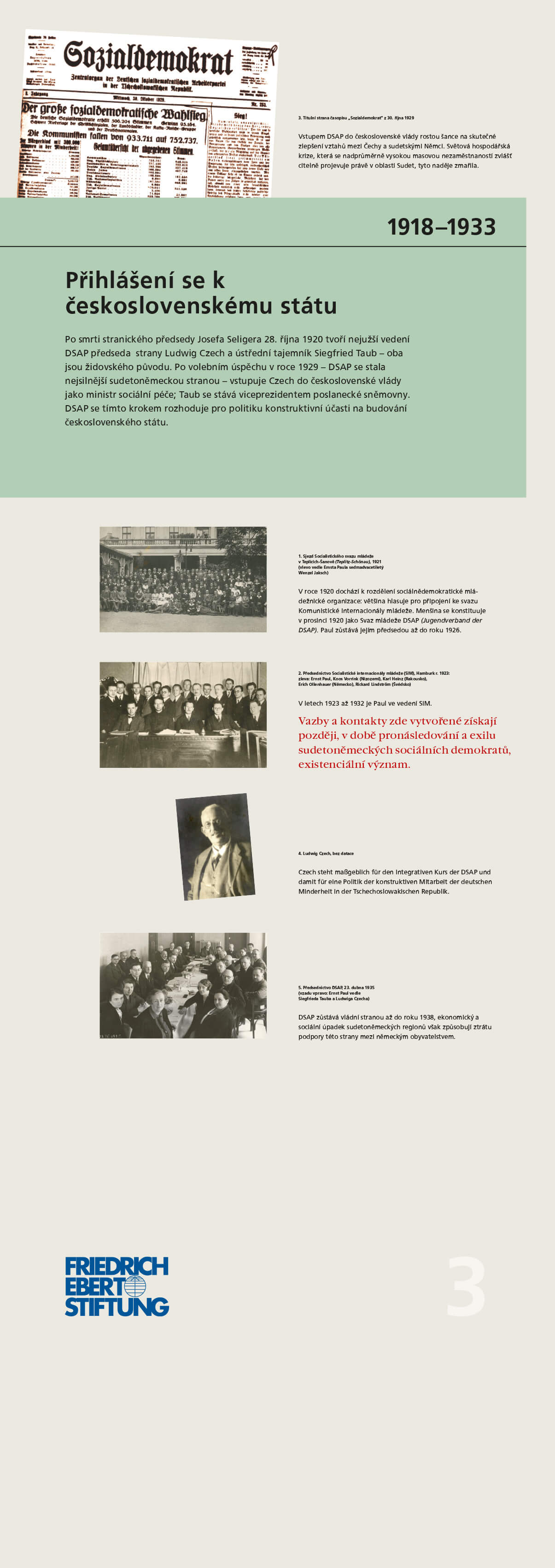 Leben von Ernst Paul; die Geschichte der sudentendeutschen Arbeiterbewegung; Wanderausstellung Ernst Paul; die Jahre 1918 - 1933