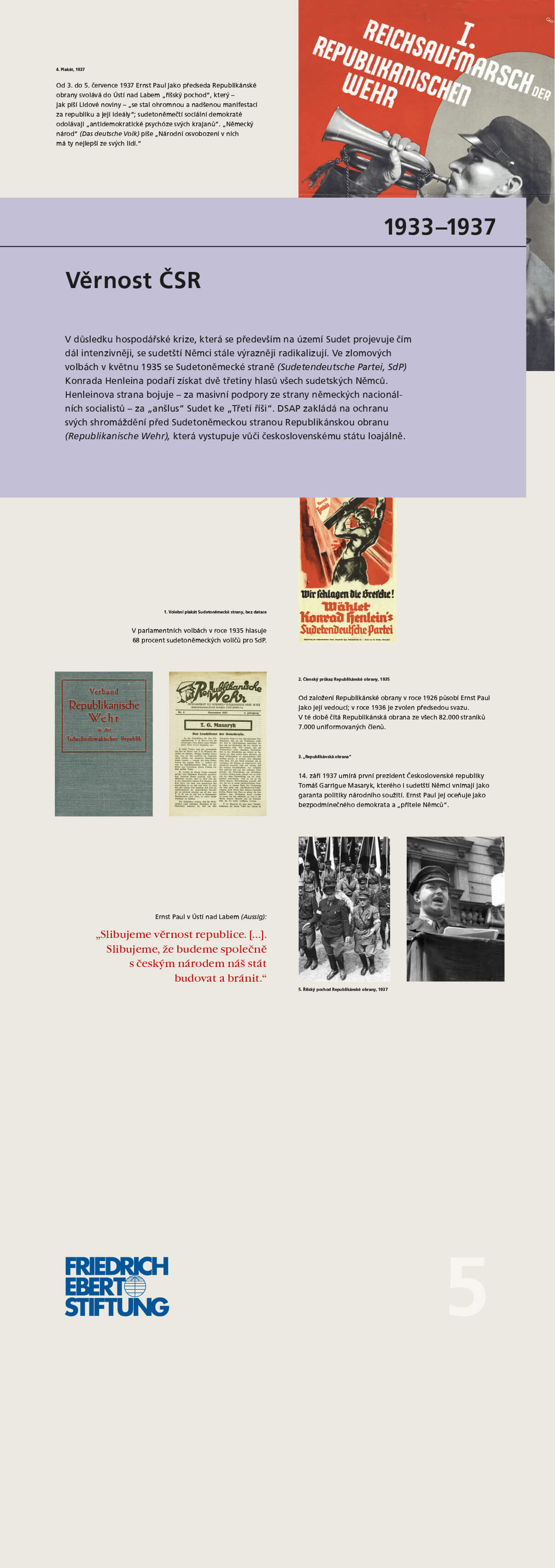 Leben von Ernst Paul; die Geschichte der sudentendeutschen Arbeiterbewegung; Wanderausstellung Ernst Paul; die Jahre 1933 - 1937