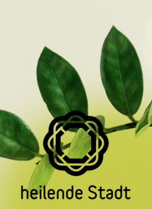 heilende Stadt – »grünes Design« für bürgerschaftliches Engagement